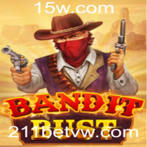 Descubra o Mundo de BanditBust: Um Mergulho nas Regras e Estratégias com 211bet