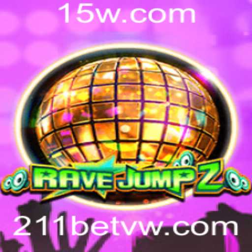 RaveJump2: Uma Nova Experiência de Jogo com 211bet